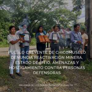 Empresas mineras reactivan la explotación por lo menos en 6 ejidos sin consentimiento de los habitantes, y sin un estudio de impacto ambiental: Modevite