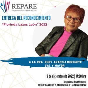 Repare entregará reconocimiento a la feminista Araceli Burguete Cal y Mayor