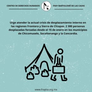 Al menos 2 mil 300 los desplazados por la violencia de tres municipios de Chiapas