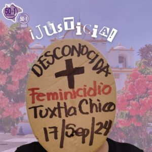 En lo que va de 2024, Chiapas suma 21 feminicidios