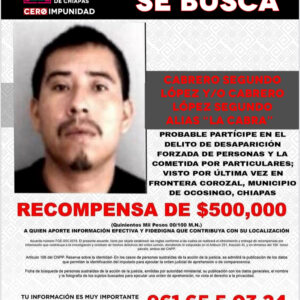 Fiscalía busca a “el cabras” principal generador de violencia en la Selva Lacandona