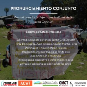 Exigen libertad para los cinco defensores tseltales de San Juan Cancuc