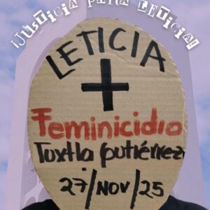 Tres Feminicidios en una semana sacuden a Chiapas; Colectivas exigen revisar Alerta de Género