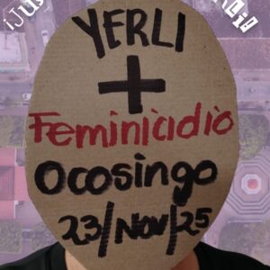 Exigen justicia por el feminicidio de Yerli Yaritza; detienen a su novio como presunto responsable en Ocosingo