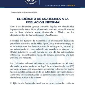 Escalada de violencia en la frontera México–Guatemala: incursión del Cártel de Sinaloa deja un civil muerto y un militar herido