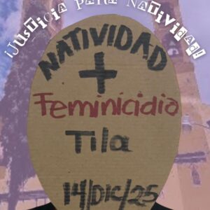 Feminicidio en Tila eleva a 31 las víctimas en Chiapas