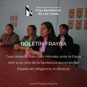 A un año del fallo de la Corte IDH, Estado mexicano incumple con diligencia en el caso Antonio González Méndez