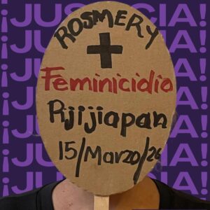 Investiga FGE feminicidio de Rosmery en Pijijiapan; colectivas exigen justicia